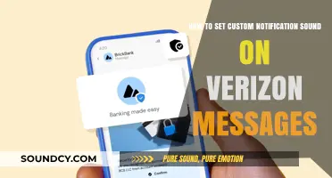 Personalize Your Verizon Messages: Setting Custom Notification Sounds