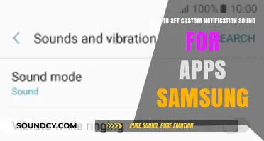 Personalize Your Samsung: Setting Custom Notification Sounds for Apps