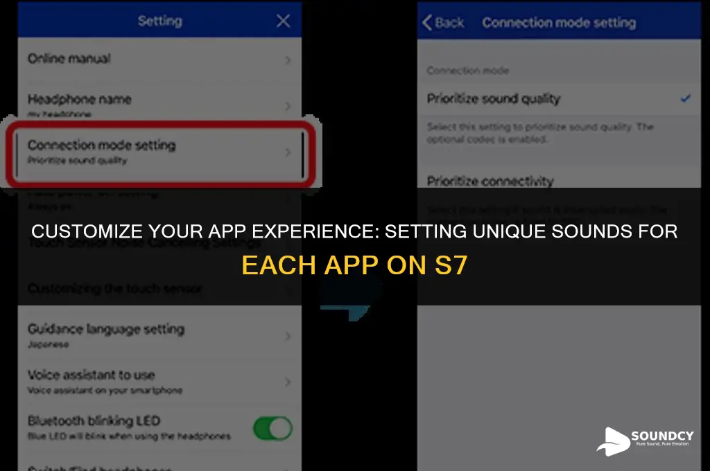 how to set differeny sounds for eavh app s7