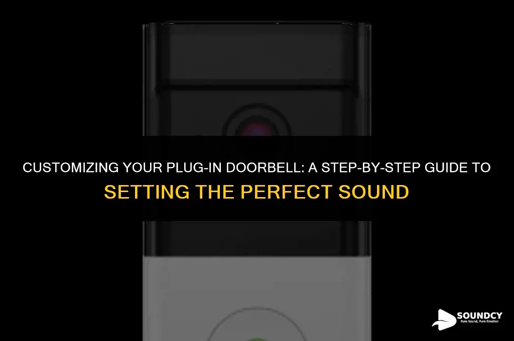 how to set door bell sound on plug in