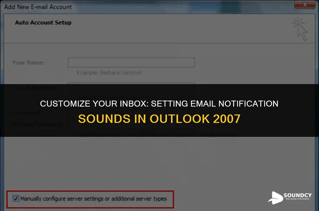 how to set email notification sound in outlook 2007