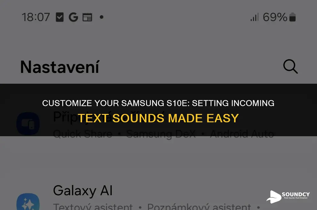how to set incoming text sound on samsung s10e