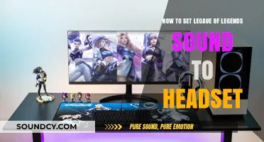 Optimize Your Gaming Audio: Guide to Setting League of Legends Sound to Headset