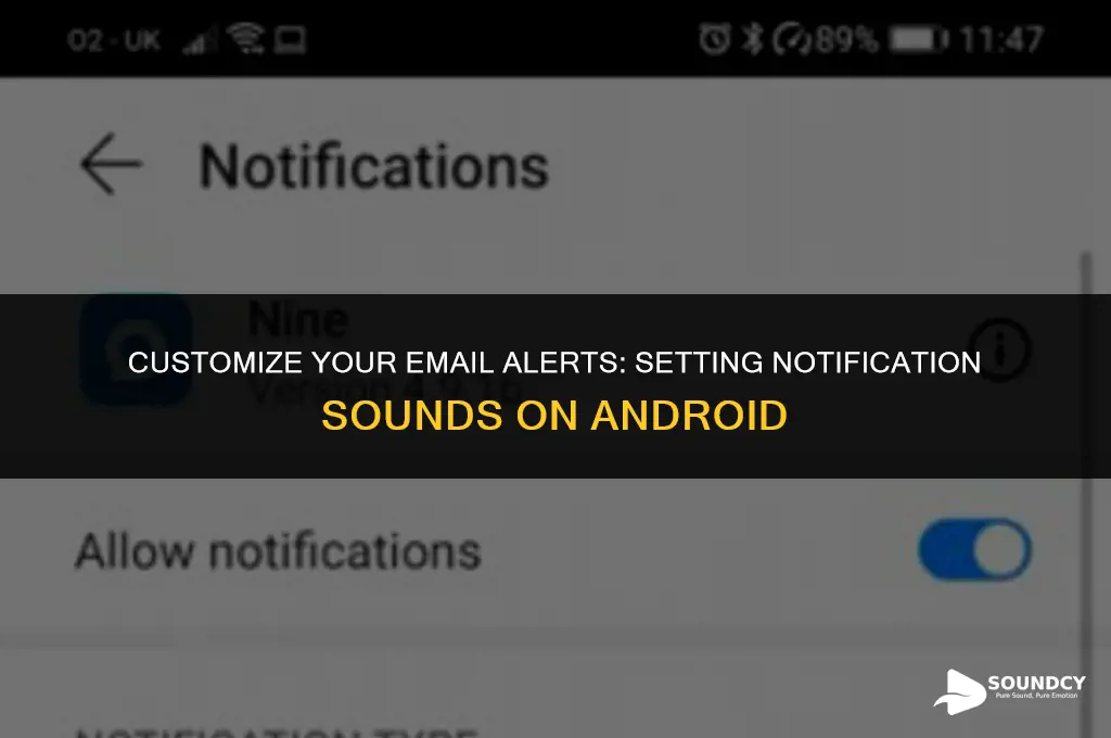 how to set notification sound for email on android