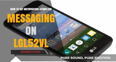 Customize Your Messaging Alerts: Setting Notification Sounds on LGL52VL