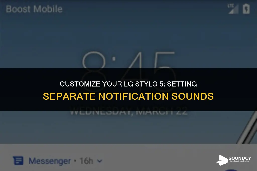 how to set seperate notification sounds lg stylo 5