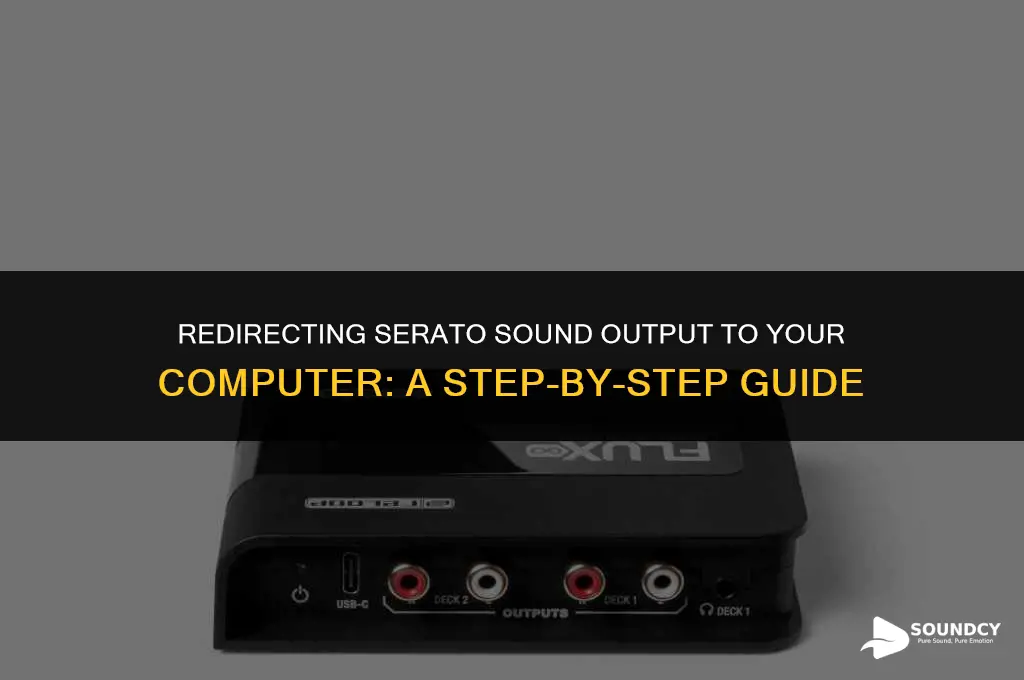 how to set serato sound to go to computer