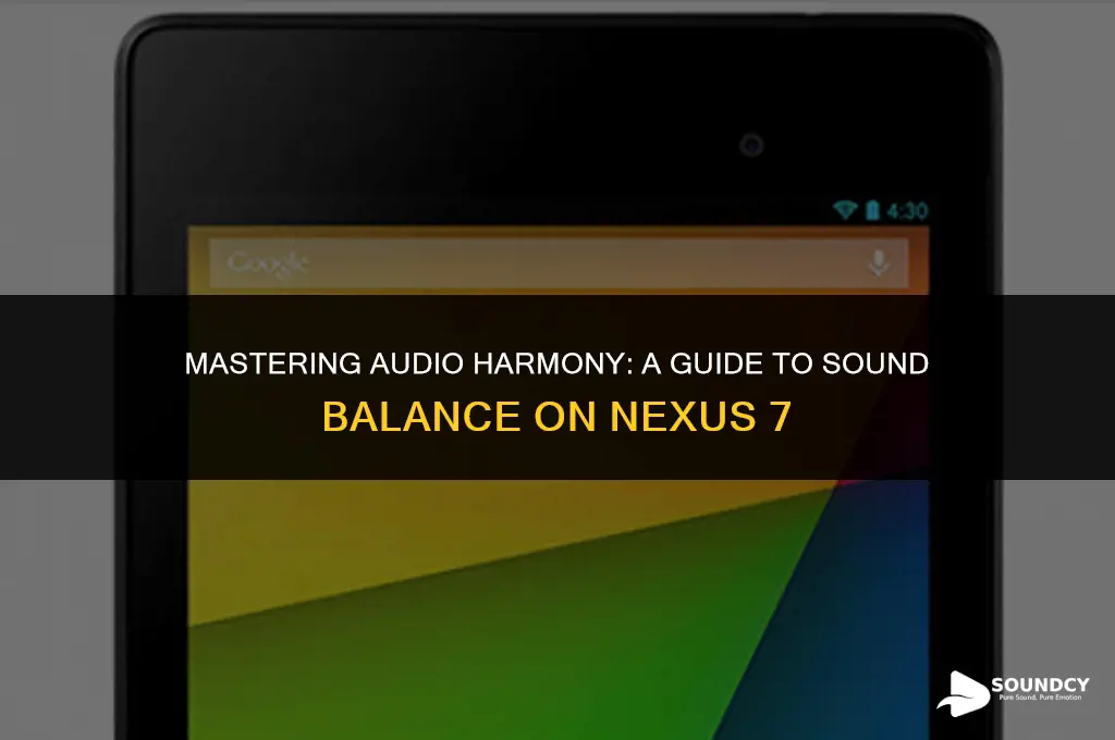 how to set sound balance on a nexus 7