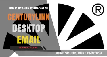 Configuring Sound Notifications for CenturyLink Desktop Email: A Step-by-Step Guide