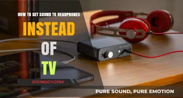 Redirecting Audio: How to Set Sound to Headphones Instead of TV