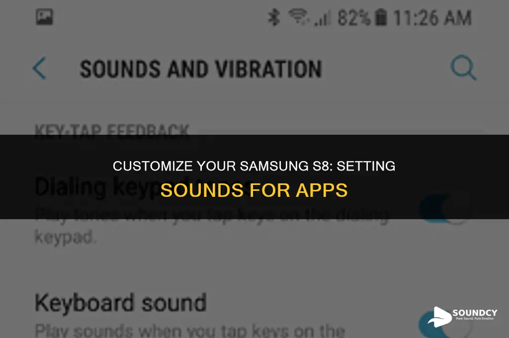 how to set sounds for apps on samsung s8