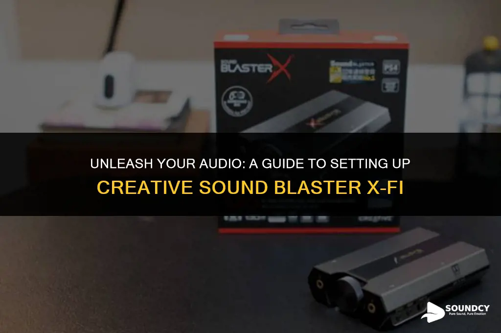 how to set up creative sound blaster x-fi