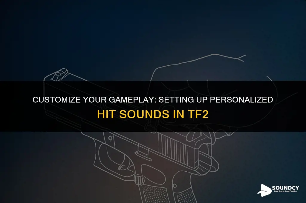 how to set up custom hit sounds on tf2