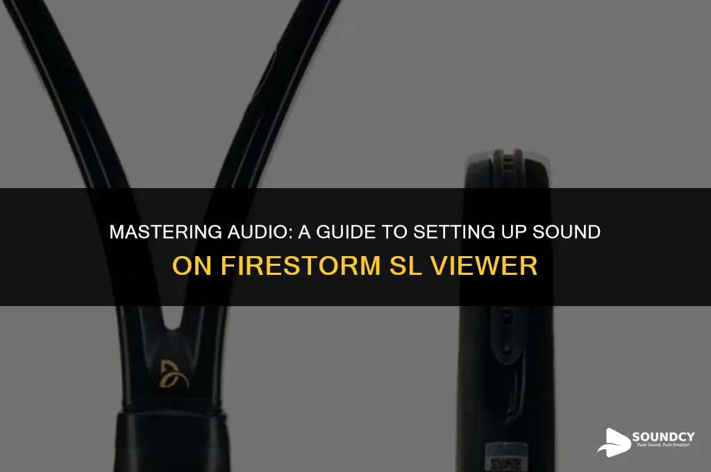 how to set up sound on firestorm sl viewer
