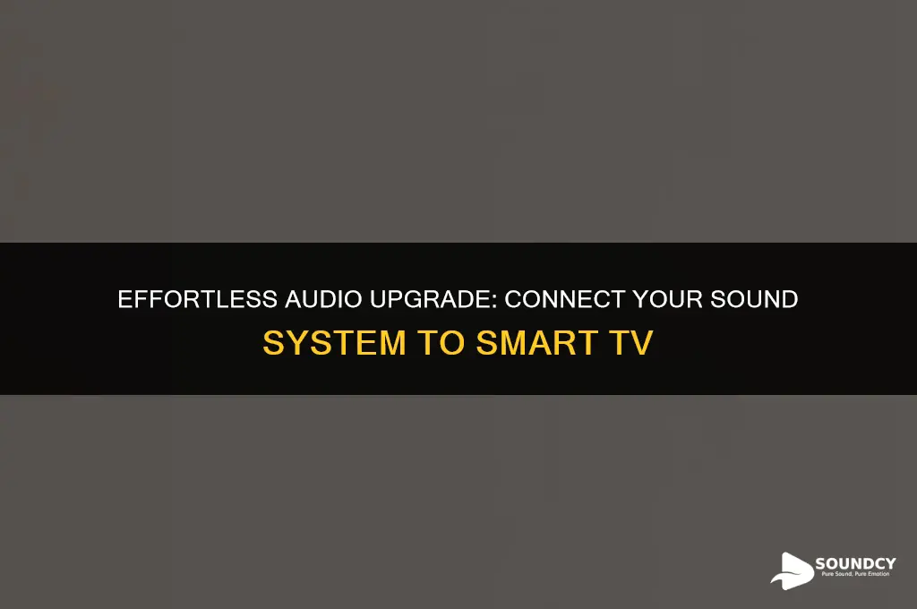 how to set up sound sytem to smart tv