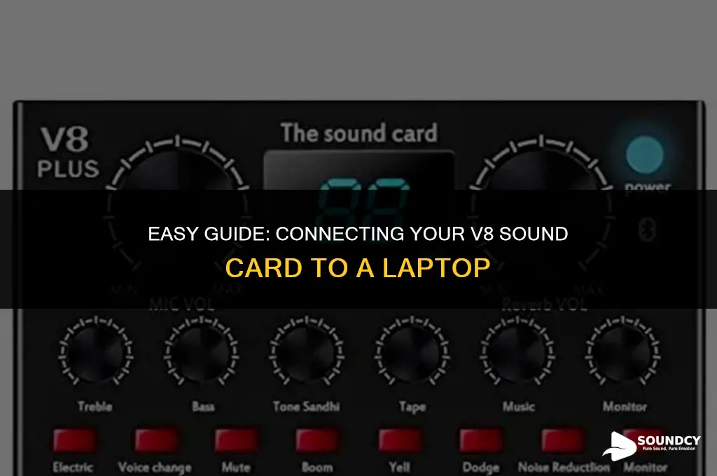 how to set up v8 sound card to laptop