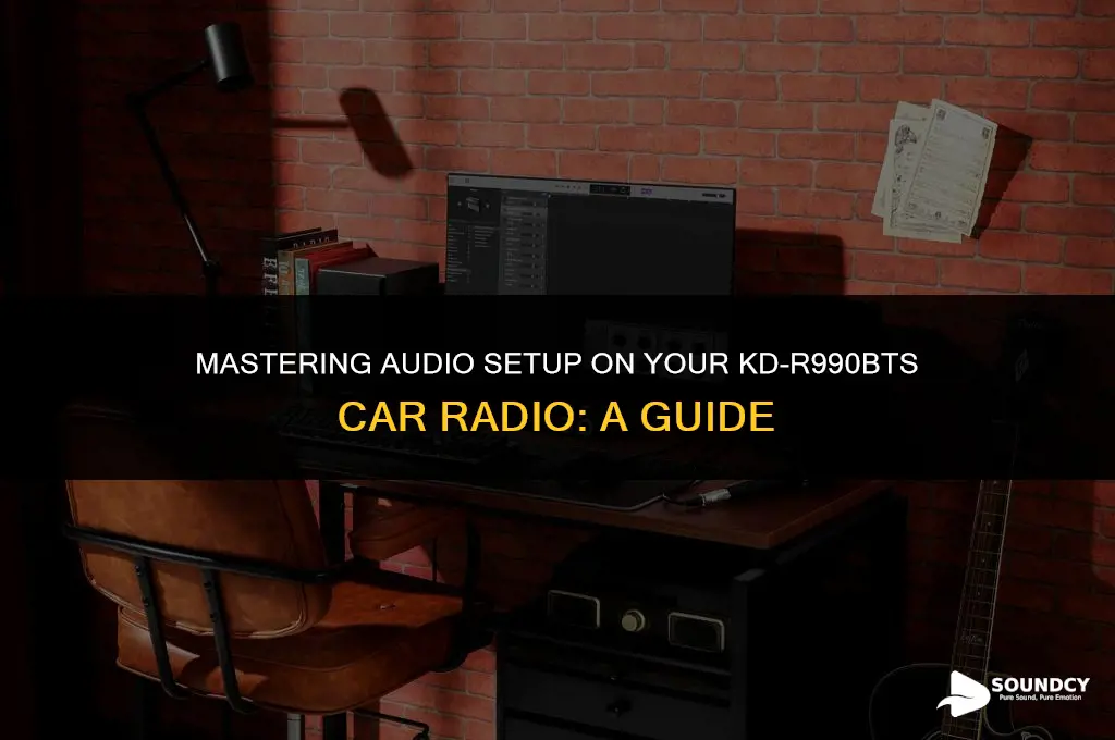 how to setuo sound on kd-r990bts car radio