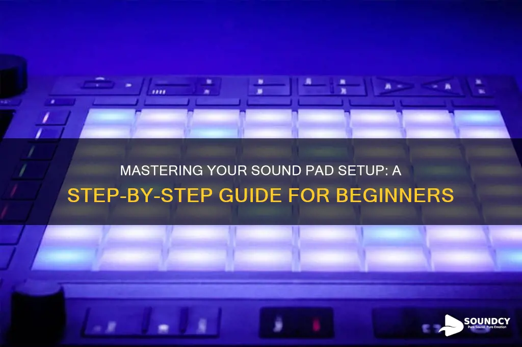 how to setup sound pad