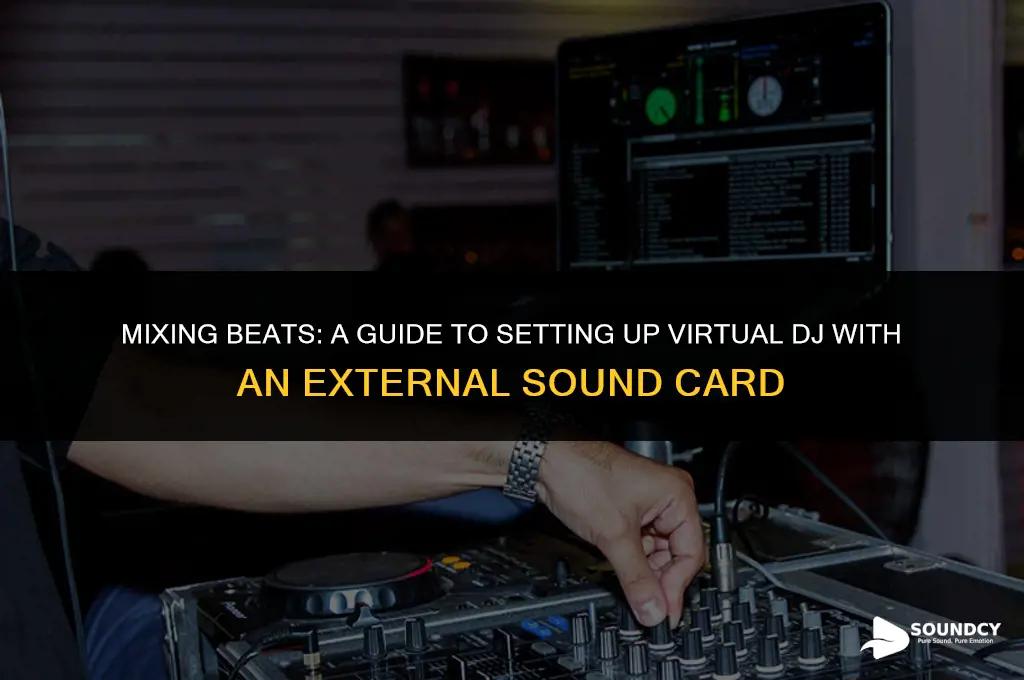 how to setup virtual dj with external sound card