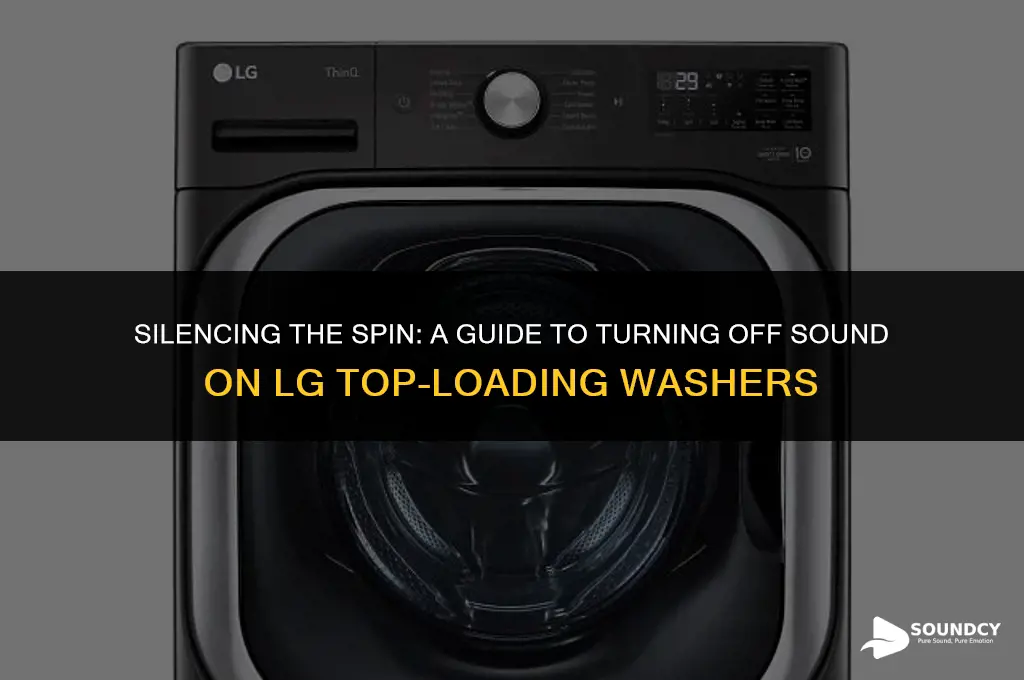 how to shut off sound lg top loading washer