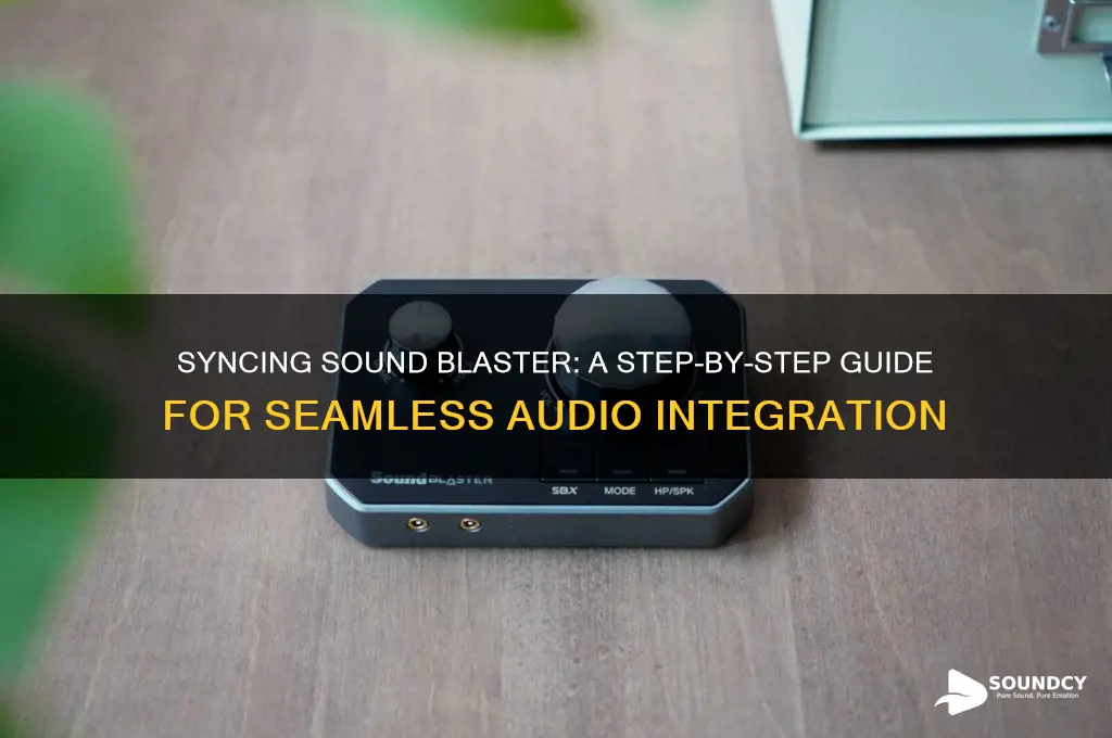 how to snyc sound blaser