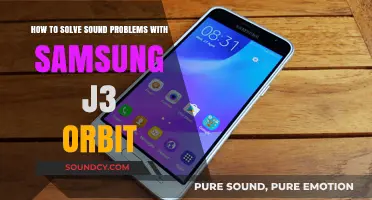 Troubleshooting Samsung J3 Orbit Sound Issues: A Step-by-Step Guide
