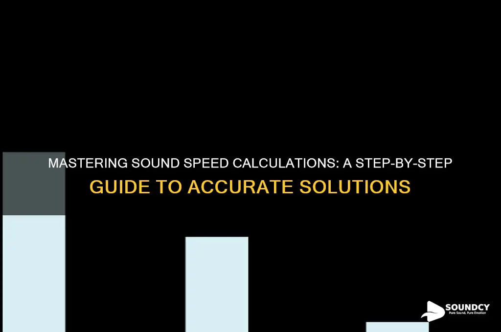 how to solve sound speed
