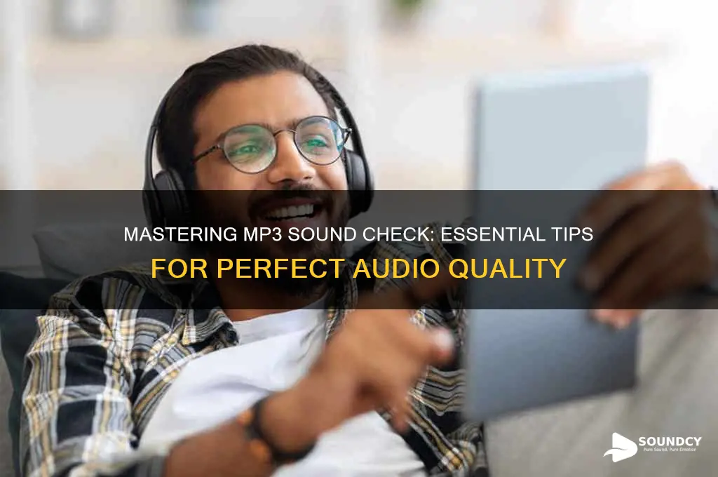 how to sound check mp3