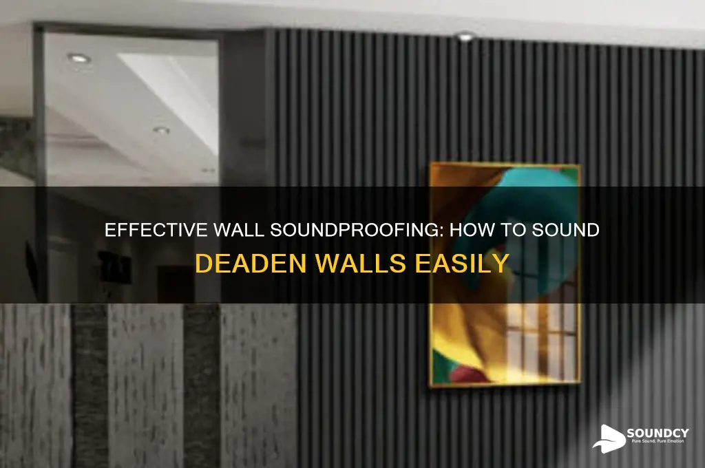 how to sound deaden walls