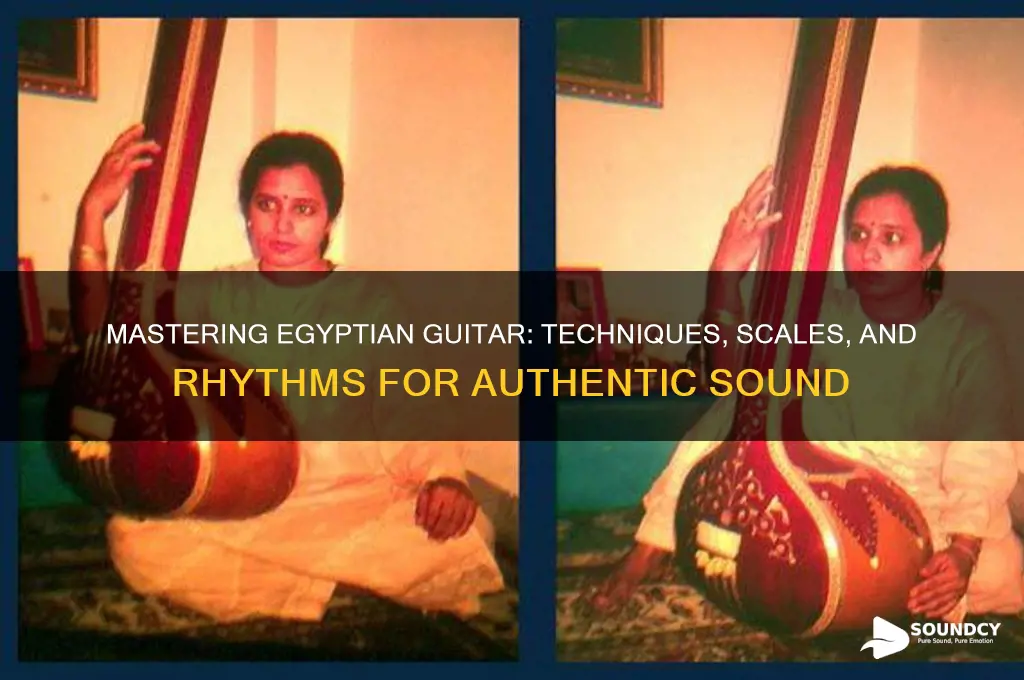 how to sound egyptian guitar