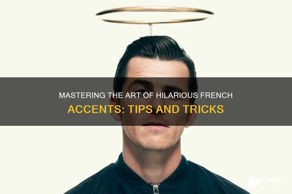 how to sound french funny