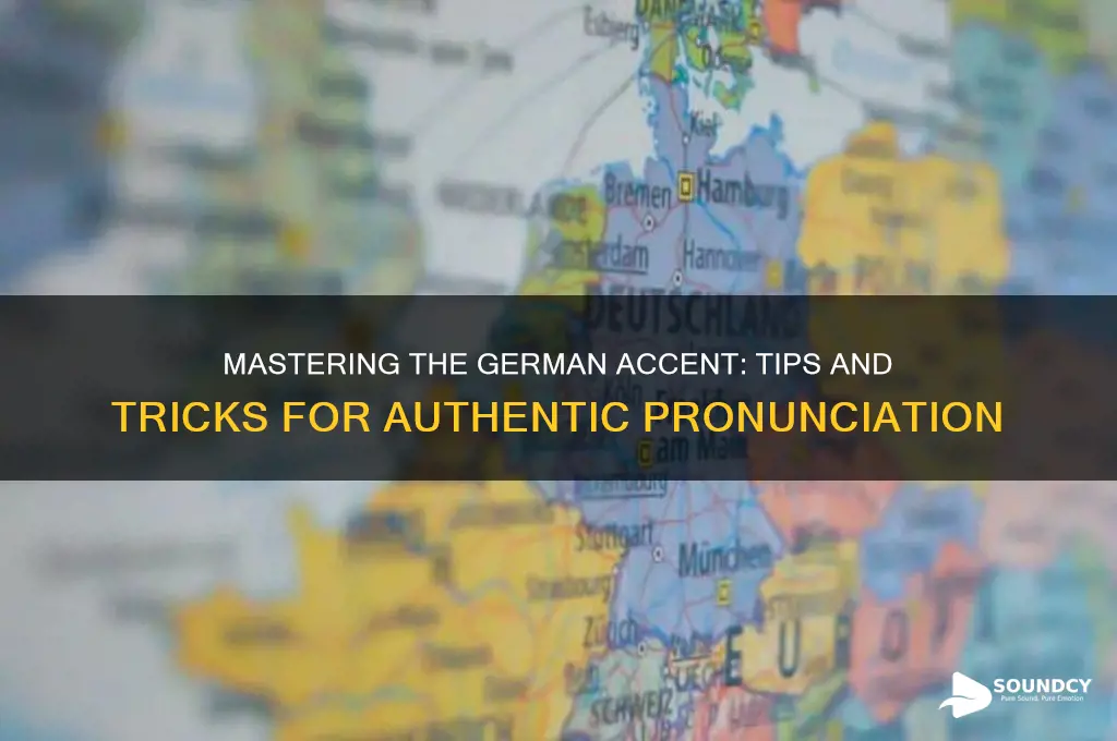 how to sound german accent