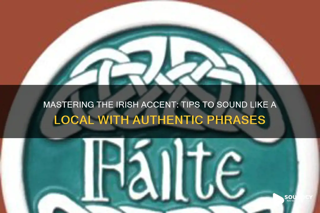 how to sound irish phrases