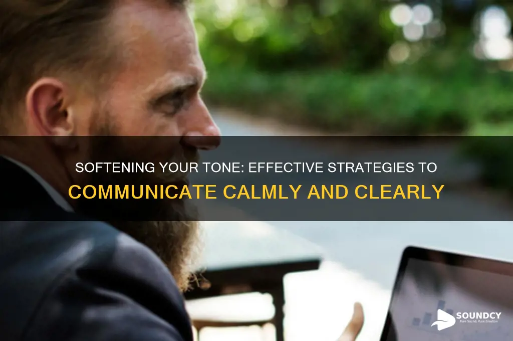 how to sound less aggressive