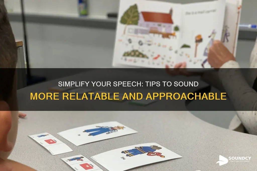 how to sound less intellectual