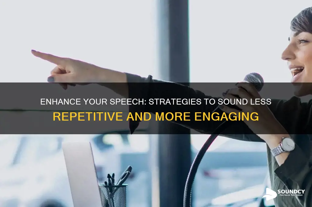 how to sound less repetitive