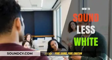 How to Sound Less White: Embracing Authentic Communication and Cultural Awareness