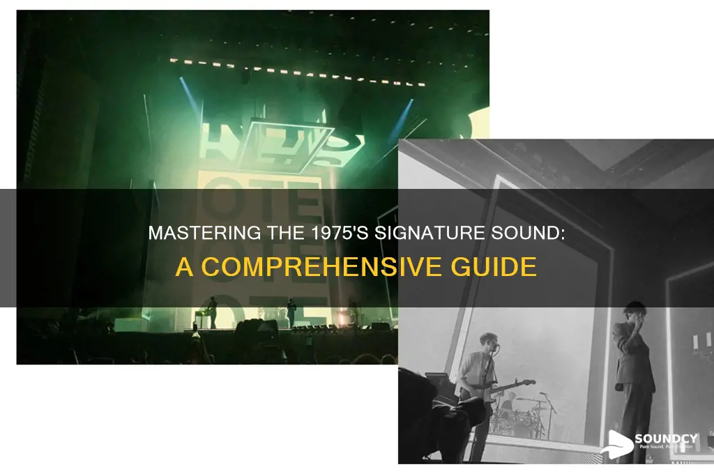 how to sound like 1975