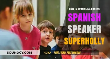 Unlock the Secrets: Mastering Native-Like Spanish Fluency with SuperHolly