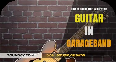 GarageBand Guitar Hacks: Emulating Electric Sounds on a Budget