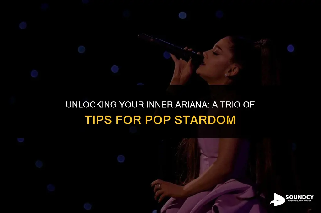 how to sound like ariana grande in 3 steps
