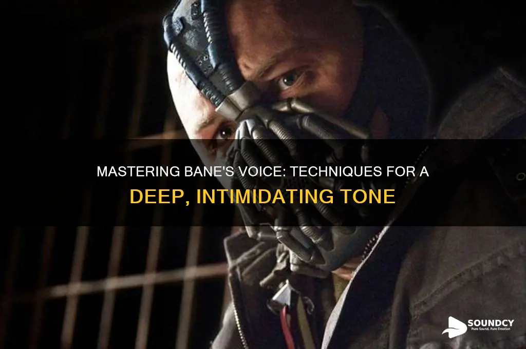 how to sound like bane