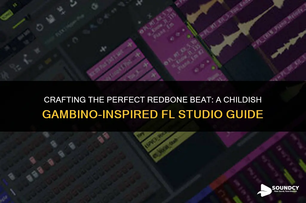 how to sound like childish gambino rednbone fl studio