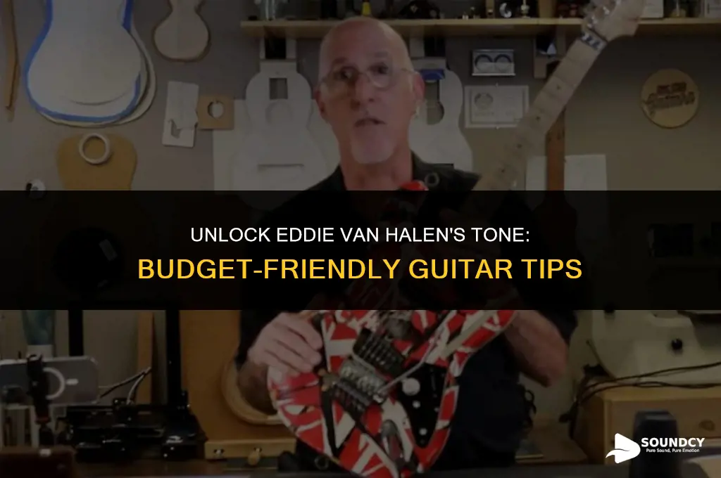 how to sound like eddie van halen for cheap