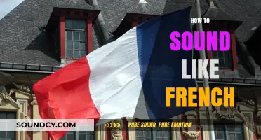 Mastering the French Accent: Tips to Sound Authentically French