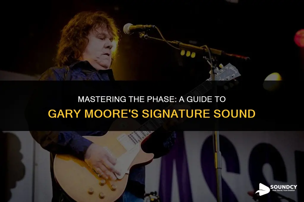 how to sound like gary moore out of phase