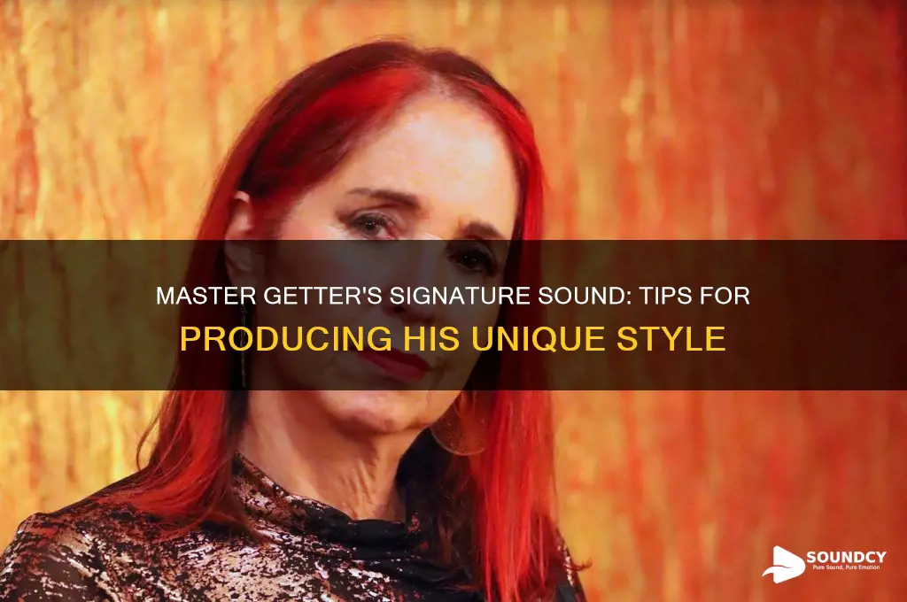 how to sound like getter