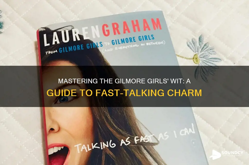 how to sound like gilmore
