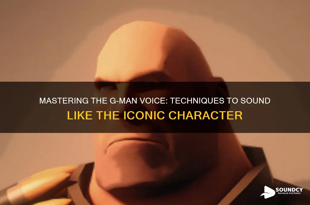 how to sound like gman