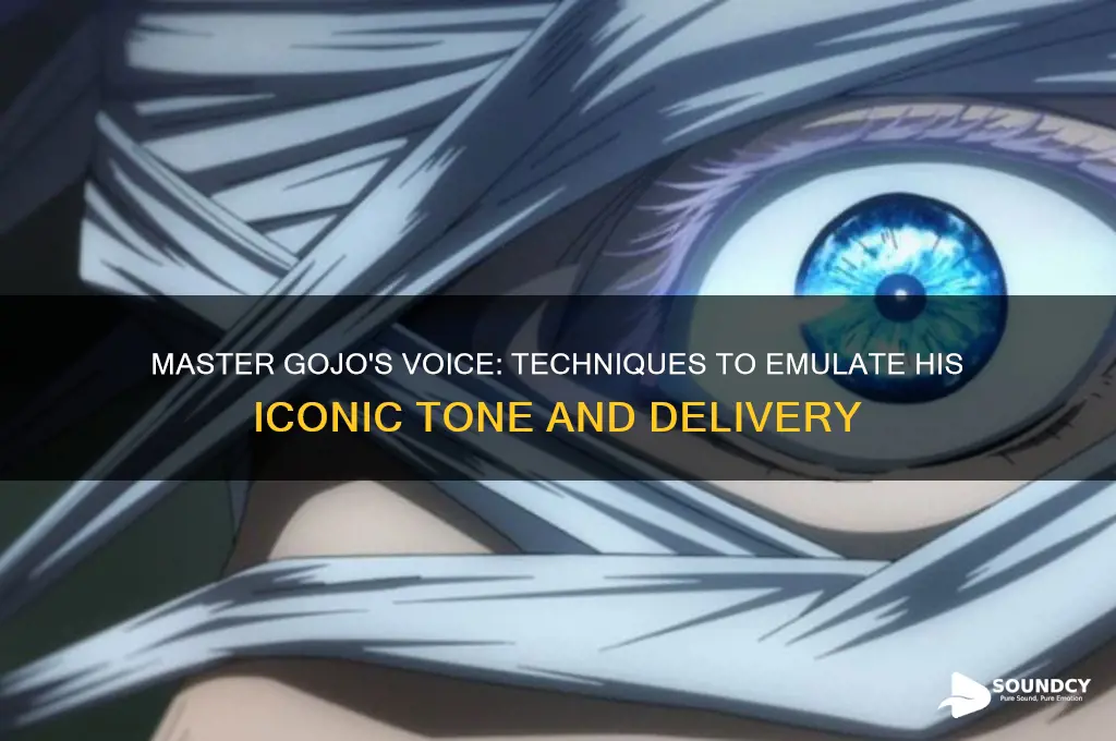 how to sound like gojo